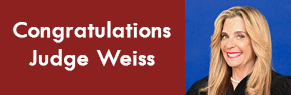 Congratulations Judge Weiss